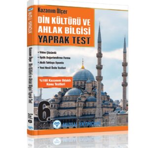 Kazanım Ölçer Din Kültürü ve Ahlak Bilgisi 6.Sınıf ( Yeni Ürün)