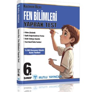 Kazanım Ölçer Fen Bilimleri Yaprak Test 6.Sınıf ( Yeni Ürün)