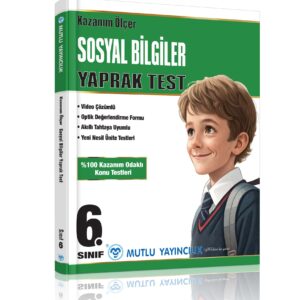 Kazanım Ölçer Sosyal Bilgiler Yaprak Test 6.Sınıf ( Yeni Ürün)